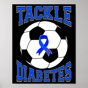 Tackle Soccle Blue Ribbon Tackle Diabetes Awarenes Poster