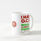Tacky Obsessive Weihnachtskrankheiten Tasse (VorderseiteRechts)
