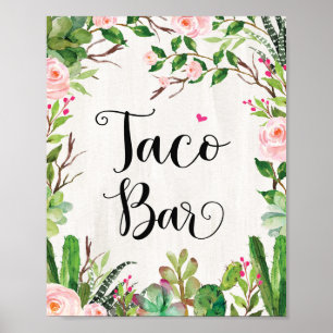 Taco Bar Sign Fiesta Cactus Floral Shower Sign Poster