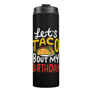 Taco Birthday Cinco De Mayo Geschenk Thermosbecher