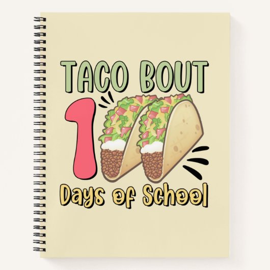 Taco Bout 100 Tage der Schule Notizblock (Vorderseite)