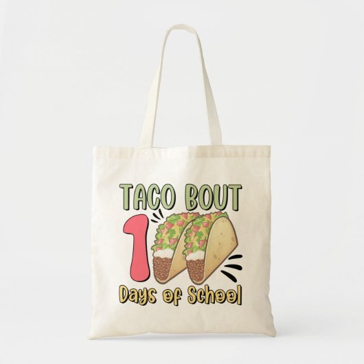 Taco Bout 100 Tage der Schule Tragetasche (Vorne)