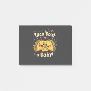 Taco 'Bout a Baby Pregnancy Tao Cinco De Mayo Post-it Klebezettel