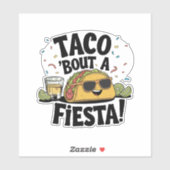Taco 'Bout A Fiesta! Cinco de Mayo Aufkleber (Blatt)
