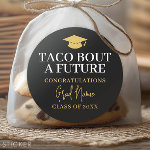 Taco Bout a Future - Abschlussname Schwarz Gold Runder Aufkleber