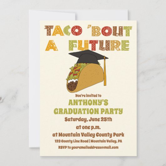 Taco Bout a Future Funny Graduation Party Einladung (Vorderseite)