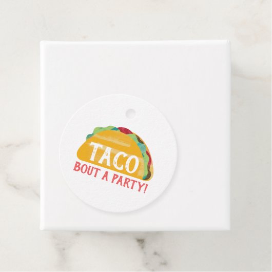 Taco Bout a Gastgeschenk Tag Geschenkanhänger (Beispiel)