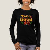 Taco 'bout a Good Day - Food Pun Tri-Blend Shirt (Vorderseite)