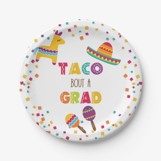 Taco Bout a Grad Fiesta Abschluss Plate - White Pappteller (Vorderseite)