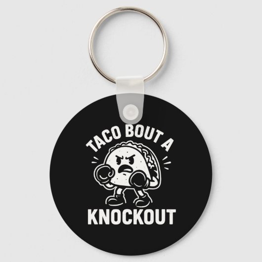 Taco Bout A Knockout Funny Boxing Taco T 1 Schlüsselanhänger (Vorderseite)