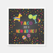 Taco Bout a New Address Napkin Serviette (Vorderseite)