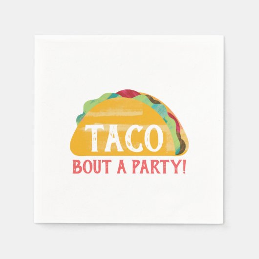 Taco Bout a Party Napkin Serviette (Vorderseite)