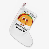 Taco 'Bout Adorable Kleiner Weihnachtsstrumpf (Vorderansicht (hängend))