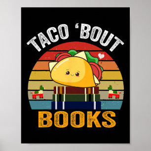 Taco Bout Books Funny Mexicanisches Food Cinco De Poster