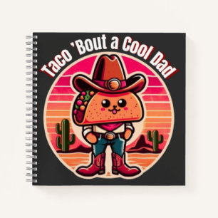 Taco ’Bout ein cooler Dad Lustiger Cowboy Notizblock