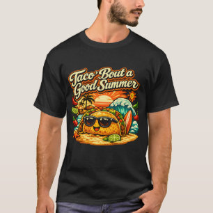 Taco ’Bout ein guter Sommer Retro-Strand-Taco Lust T-Shirt