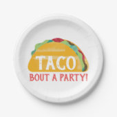 Taco Bout ein Party Teller (Vorderseite)