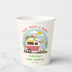 Taco Bout eine Baby Hot Pink Girl Baby Dusche Pappbecher