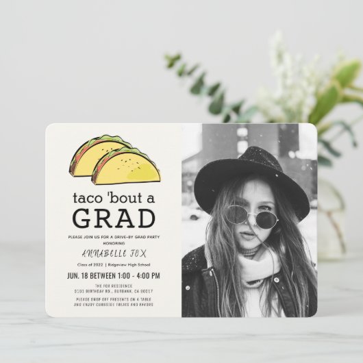 Taco Bout GRAD Foto Black Drive-by-Abschluss Einladung (Stehend Vorderseite)