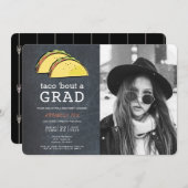 Taco Bout GRAD Foto Chalkboard Schwarzer Abschluss Einladung (Vorne/Hinten)