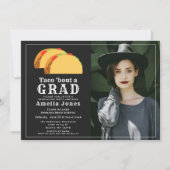 Taco Bout GRAD Graduation Party Foto Einladung (Vorderseite)