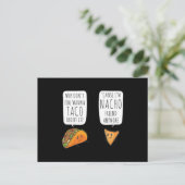 Taco Bout It IM Nacho Friend Funny Food Puns Postkarte (Stehend Vorderseite)