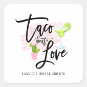 Taco Bout Liebe Brautparty Quadratischer Aufkleber (Vorderseite)