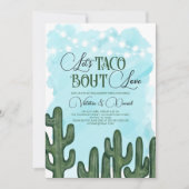 Taco Bout Liebe Cactus Lights Wedding Verlobung Einladung (Vorderseite)