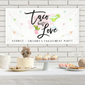 Taco Bout Liebe Engagement Partei Banner