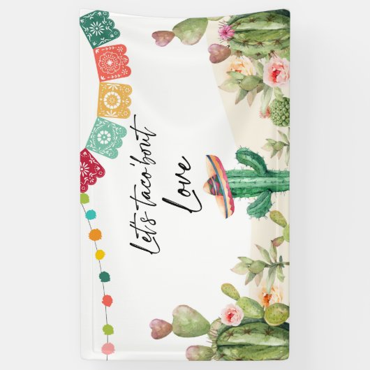 Taco Bout Liebe Fiesta Cactus Duschvorhang Banner (Vertikal)