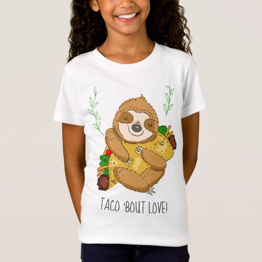 Taco Bout Liebe Sloth und Taco T-Shirt (Vorderseite)