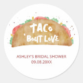 Taco 'Bout Liebe Wedding Brautparty Fiesta Runder Aufkleber (Vorderseite)