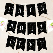 Taco Bout Liebe Wimpelkette
