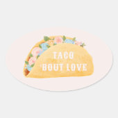 Taco 'Bout Love Bridal Shower  Ovaler Aufkleber (Vorderseite)