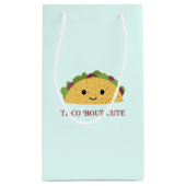 Taco Bout Niedlich Kawaii Taco Kleine Geschenktüte (Rückseite)