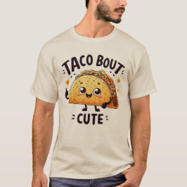 Taco Bout Niedlicher T - Shirt