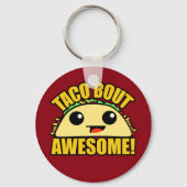 Taco Bout Phantastisch Schlüsselanhänger (Vorderseite)