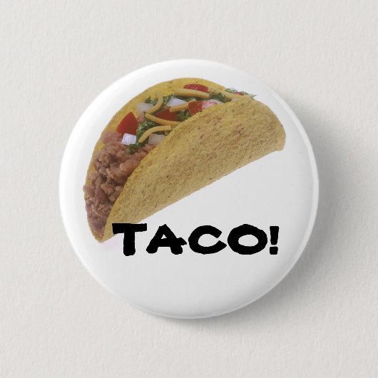 TACO! BUTTON (Vorderseite)