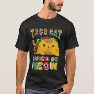 Taco Cat Cinco De Meow Lustiger Cinco De Mayo Für T-Shirt