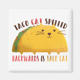Taco Cat Palindrome Magnet