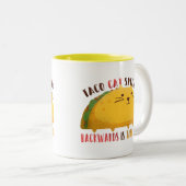 Taco Cat Palindrome Zweifarbige Tasse (VorderseiteRechts)