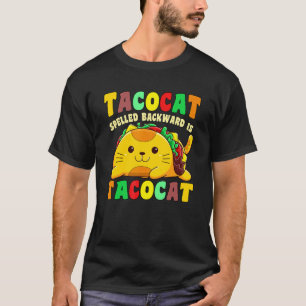 Taco Cat rückwärts geschrieben ist Tacocat Mexika T-Shirt