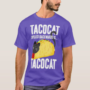 Taco Cat Tacocat spurte rückwärts Funny Food (2 T-Shirt