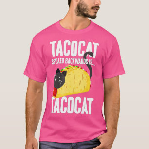 Taco Cat Tacocat spurte rückwärts von sonniger Nah T-Shirt
