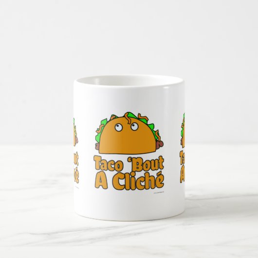 Taco Cliche Slogan Cartoon Spaß Design Kaffeetasse (Mittel)