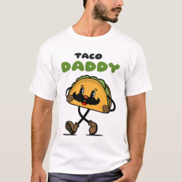 Taco Daddy Vatertag T-Shirt
