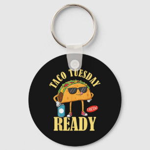 Taco Dienstag Ready Cinco De Mayo Funny Mexican Fo Schlüsselanhänger