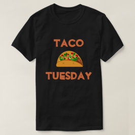 Taco Dienstag T-Shirt