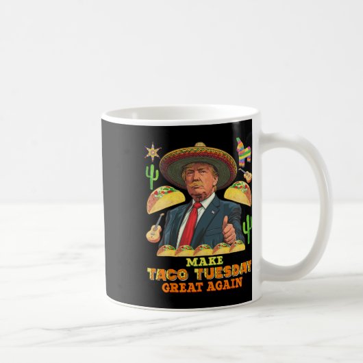 Taco Dienstag Taco Dienstag wieder groß Donald Kaffeetasse (Rechts)