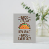 Taco Dienstag? Taco Jeden Tag! Postkarte (Stehend Vorderseite)